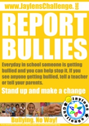 Report Bullies - Jaylens Challenge Foundation, Inc.